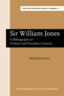 Sir William Jones : A bibliography of primary and secondary sources - eBook