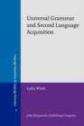 Universal Grammar and Second Language Acquisition - eBook