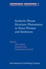 Syntactic Phrase Structure Phenomena in Noun Phrases and Sentences - eBook