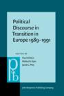 Political Discourse in Transition in Europe 1989-1991 - eBook