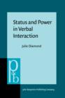 Status and Power in Verbal Interaction : A study of discourse in a close-knit social network - eBook