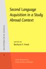Second Language Acquisition in a Study Abroad Context - eBook