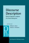 Discourse Description : Diverse linguistic analyses of a fund-raising text - eBook