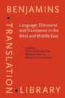 Language, Discourse and Translation in the West and Middle East - eBook