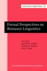 Formal Perspectives on Romance Linguistics : Selected papers from the 28th Linguistic Symposium on Romance Languages (LSRL XXVIII), University Park, 16-19 April 1998 - eBook