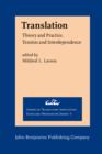Translation : Theory and Practice, Tension and Interdependence - eBook