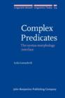 Complex Predicates : The syntax-morphology interface - eBook