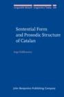 Sentential Form and Prosodic Structure of Catalan - eBook