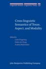 Cross-linguistic Semantics of Tense, Aspect, and Modality - eBook