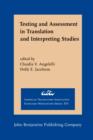 Testing and Assessment in Translation and Interpreting Studies : A call for dialogue between research and practice - eBook
