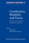 Coreference, Modality, and Focus : Studies on the syntax-semantics interface - eBook