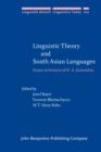 Linguistic Theory and South Asian Languages : Essays in honour of K. A. Jayaseelan - eBook