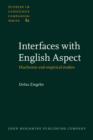 Interfaces with English Aspect : Diachronic and empirical studies - eBook