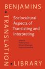 Sociocultural Aspects of Translating and Interpreting - eBook