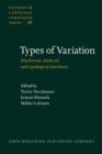 Types of Variation : Diachronic, dialectal and typological interfaces - eBook