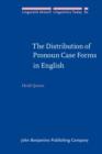 The Distribution of Pronoun Case Forms in English - eBook