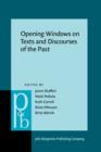 Opening Windows on Texts and Discourses of the Past - eBook