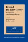 Beyond the Ivory Tower : Rethinking translation pedagogy - eBook