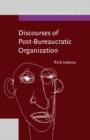 Discourses of Post-Bureaucratic Organization - eBook