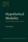 Hypothetical Modality : Grammaticalisation in an L2 dialect - eBook