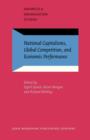 National Capitalisms, Global Competition, and Economic Performance - eBook