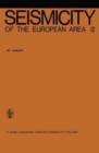 Seismicity of the European Area : Part 2 - Book