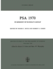 PSA 1970 : In Memory of Rudolf Carnap Proceedings of the 1970 Biennial Meeting Philosophy of Science Association - Book