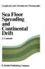 Sea Floor Spreading and Continental Drift - Book