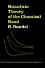 Quantum Theory of the Chemical Bond - Book