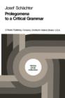 Prolegomena to a Critical Grammar - Book