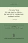 Foundations of the Logical Theory of Scientific Knowledge (Complex Logic) - Book