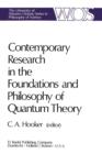 Contemporary Research in the Foundations and Philosophy of Quantum Theory : Proceedings of a Conference held at the University of Western Ontario, London, Canada - Book