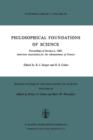 Philosophical Foundations of Science : Proceedings of Section L, 1969, American Association for the Advancement of Science - Book