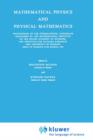 Mathematical Physics and Physical Mathematics - Book