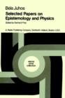 Selected Papers on Epistemology and Physics - Book