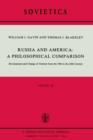 Russia and America: A Philosophical Comparison : Development and Change of Outlook from the 19th to the 20th Century - Book