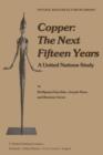 Copper: The Next Fifteen Years : A United Nations Study - Book