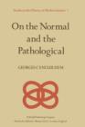 On the Normal and the Pathological - Book
