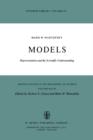 Models : Representation and the Scientific Understanding - Book