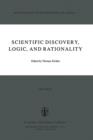Scientific Discovery, Logic, and Rationality - Book