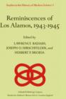 Reminiscences of Los Alamos 1943-1945 - Book
