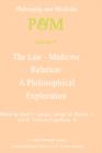 The Law-Medicine Relation: A Philosophical Exploration : Proceedings of the Eighth Trans-Disciplinary Symposium on Philosophy and Medicine Held at Farmington, Connecticut, November 9-11, 1978 - Book