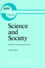 Science and Society : Studies in the Sociology of Science - Book
