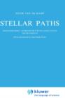 Stellar Paths : Photographic Astrometry with Long-Focus Instruments - Book