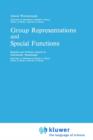 Group Representations and Special Functions : Examples and Problems prepared by Aleksander Strasburger - Book