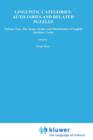 Linguistic Categories: Auxiliaries and Related Puzzles : Volume Two: The Scope, Order, and Distribution of English Auxiliary Verbs - Book