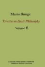 Treatise on Basic Philosophy: Volume 6 : Epistemology & Methodology II: Understanding the World - Book