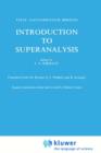 Introduction to Superanalysis - Book