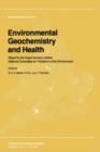 Environmental Geochemistry and Health : Report to the Royal Society's British National Committee for Problems of the Environment - Book