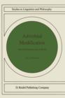 Adverbial Modification : Interval Semantics and Its Rivals - Book